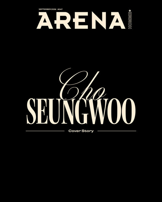 ARENA HOMME+ - [2026, September] - Cover : CHO SEUNG WOO