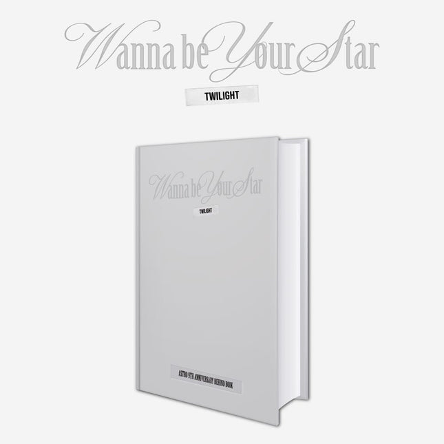 ASTRO - 9TH ANNIVERSARY BEHIND BOOK [Wanna be your Star : Twilight]