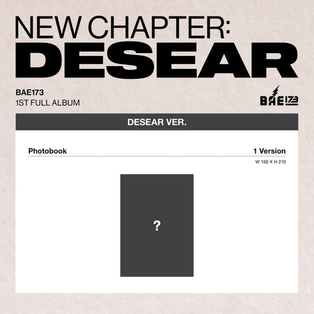 BAE173 - 1st Album [NEW CHAPTER : DESEAR] DESEAR Ver. (EVER Ver.)