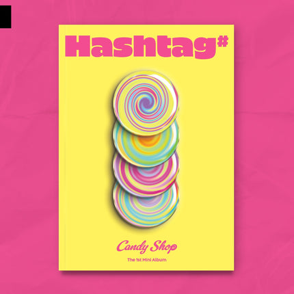 CANDY SHOP - THE 1ST MINI ALBUM [Hashtag#] Kpop Album - Kpop Wholesale | Seoufly