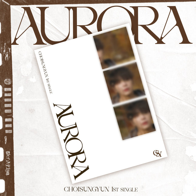 CHOISUNGYUN(Y) - 1st Single [AURORA]