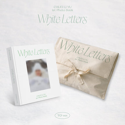CHUEI LI YU - 1st PHOTO BOOK [WHITE LETTERS] TO Ver.