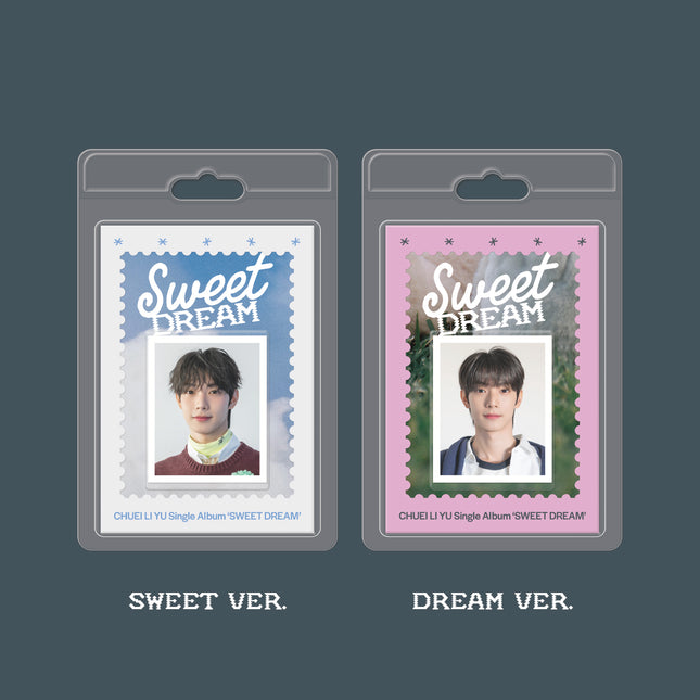 CHUEI LI YU - Single Album [Sweet Dream] FaNCy Ver.