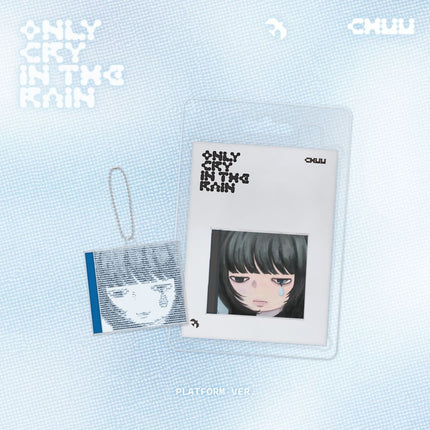 CHUU - 3rd Mini Album [Only cry in the rain] Platform Ver.