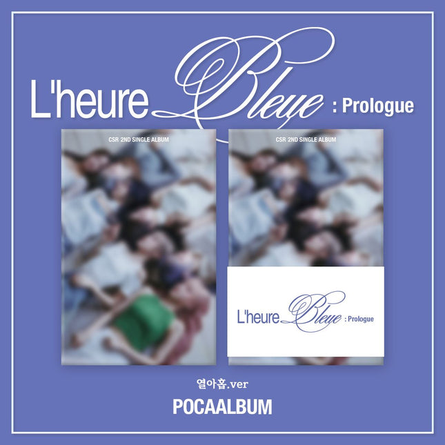 CSR - 2nd Single Album [L’heure Bleue : Prologue] / POCA ALBUM Ver.