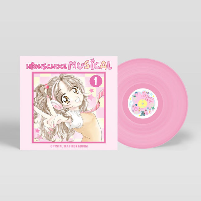 Crystal Tea - [HIGHSCHOOL MUSICAL] LP