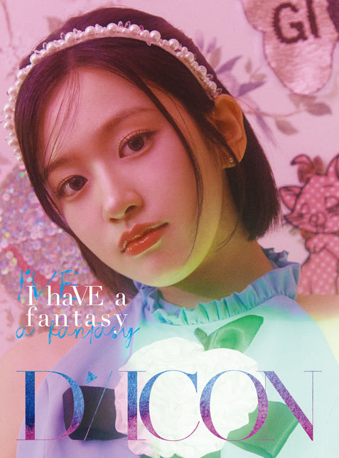 DICON VOLUME N°20 IVE : I haVE a dream, I haVE a fantasy - Cover : AN YUJIN TYPE B