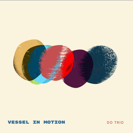 Do Trio - 1st Album [Vessel in Motion]