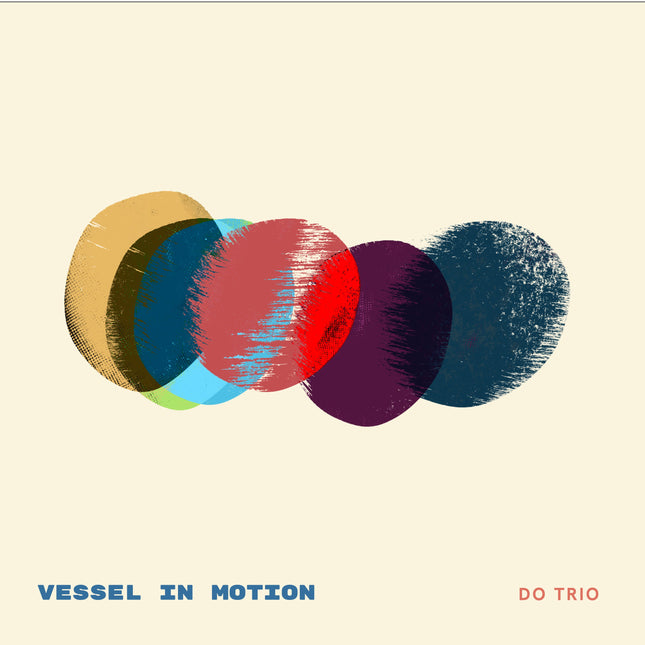 Do Trio - 1st Album [Vessel in Motion]