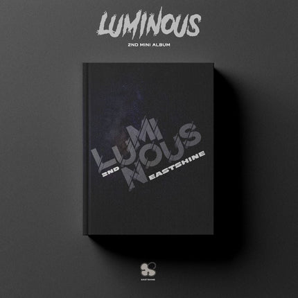 EASTSHINE - [LUMINOUS]
