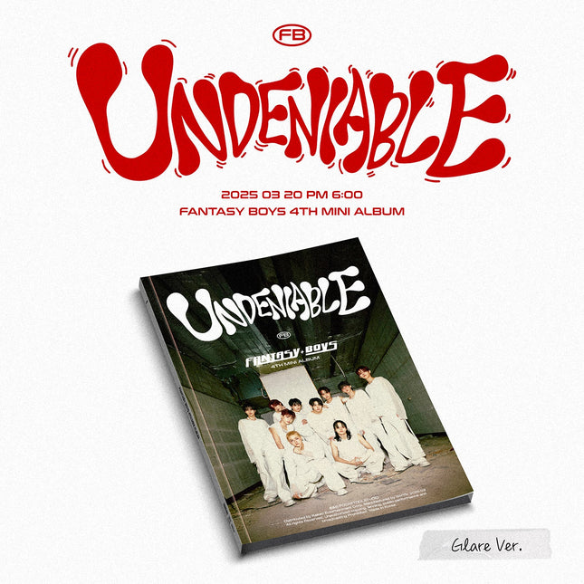 FANTASY BOYS - 4th Mini Album [UNDENIABLE] Glare Ver.