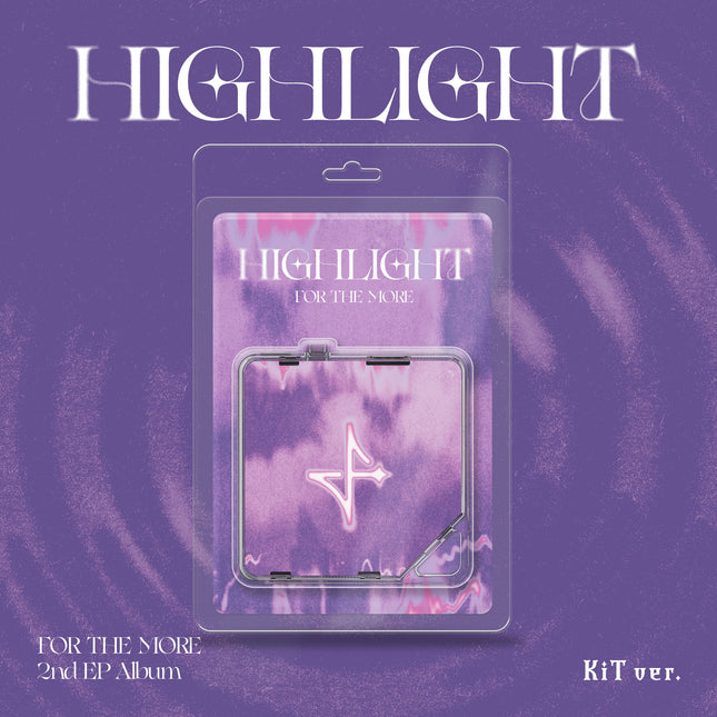 For The More - 2nd EP [HIGHLIGHT] KiT Ver.
