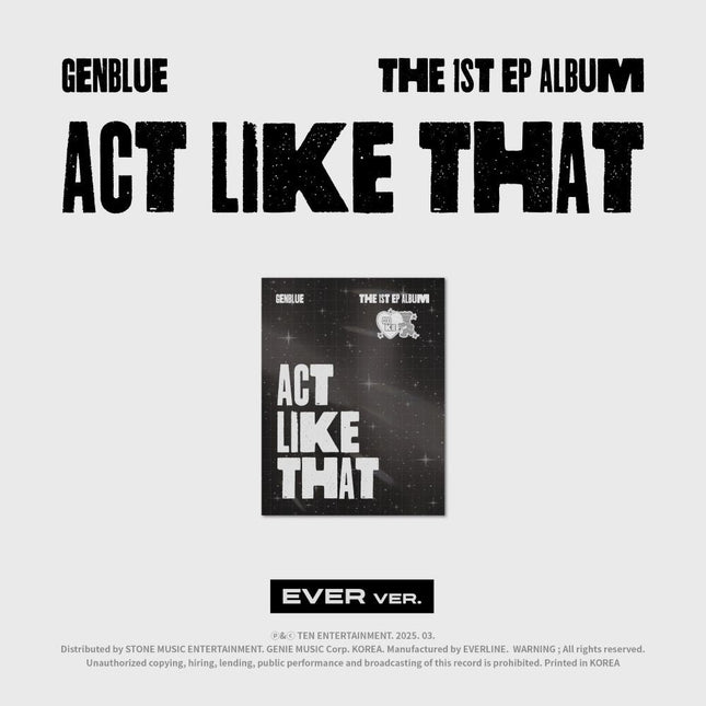 GENBLUE - 1st EP [ACT LIKE THAT] EVER MUSIC Ver.