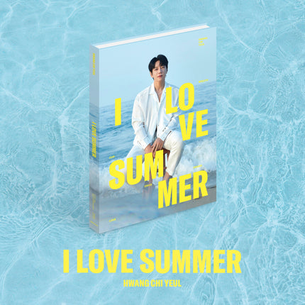HWANG CHIYEUL - [I LOVE SUMMER]