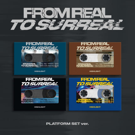 Highlight - 6th Mini Album [From Real to Surreal] PLATFORM Ver.