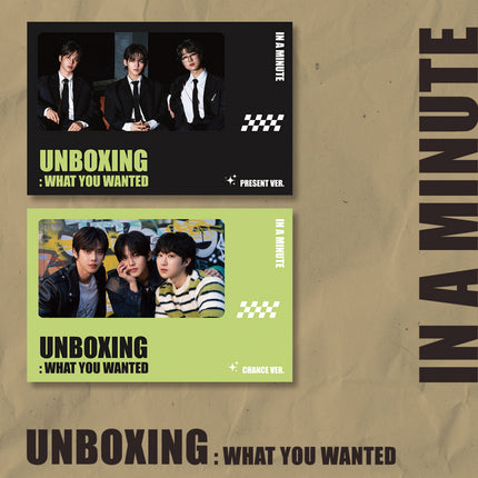 IN A MINUTE - 1st Single [Unboxing: 'What You Wanted'] (Smart Album)