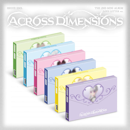 ISEGYE IDOL - 2nd Mini Album [Across Dimensions] LOVE LETTER Ver.