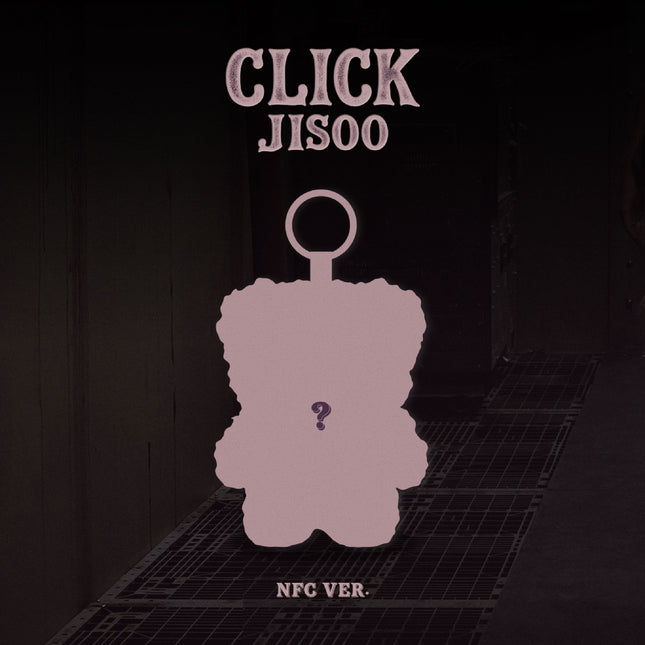 JISOO - Single Album [CLICK] CLICK BABY BEAR NFC Ver.