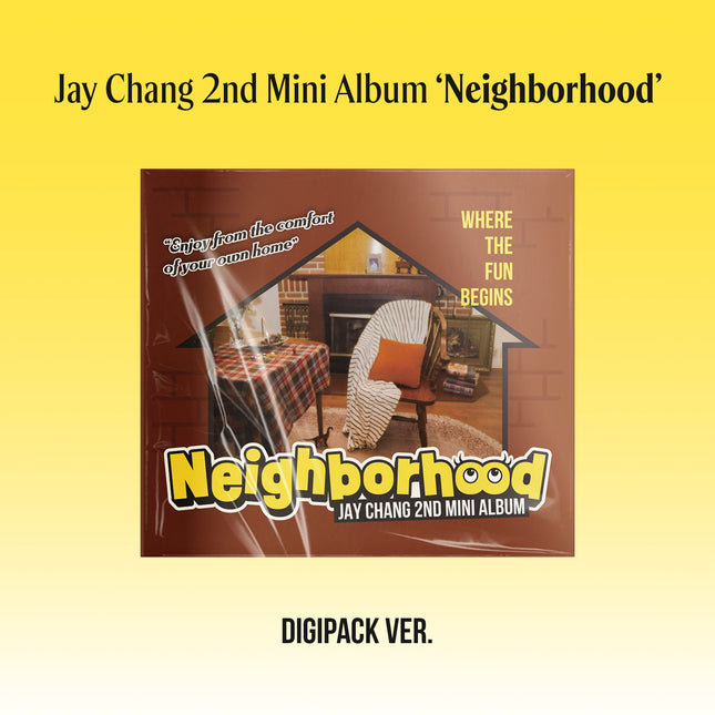 Jay Chang - 2nd Mini Album [Neighborhood] Digipack Ver.