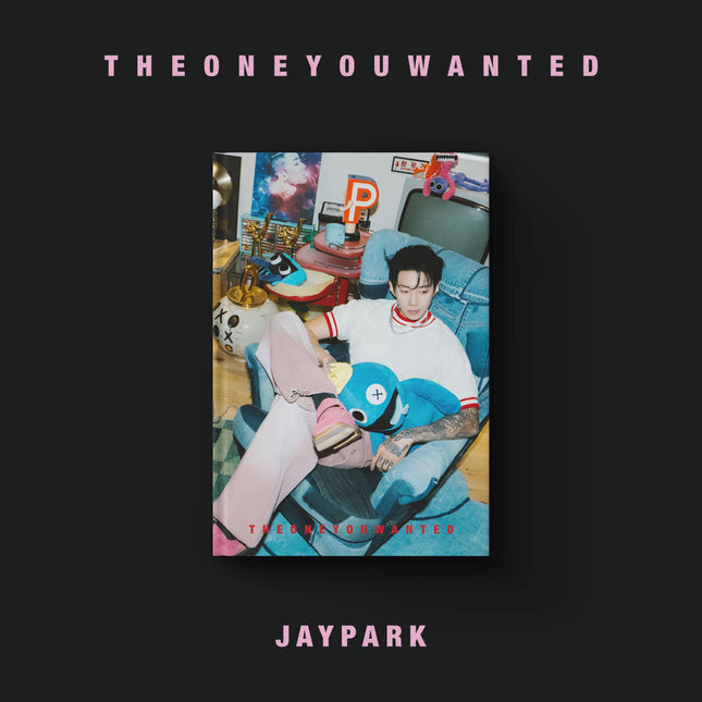 Jay Park - [THE ONE YOU WANTED]