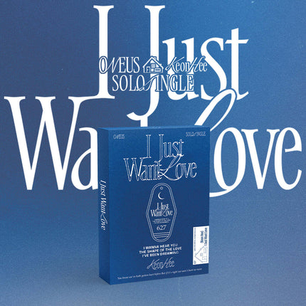 KEONHEE (ONEUS) - Solo Single [I Just Want Love] POCAALBUM Ver.
