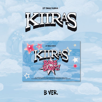 KIIRAS - 1st Single Album [BANG BANG!] POCA B Ver.