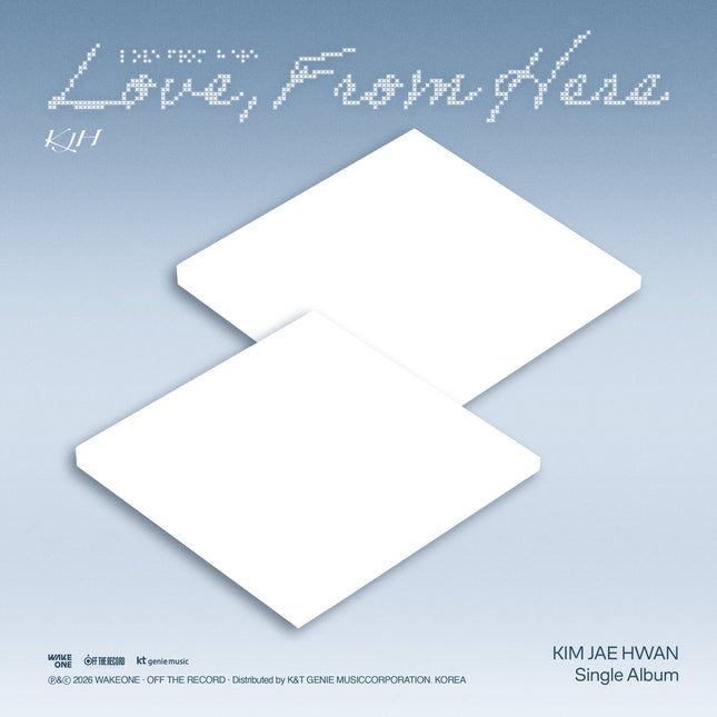KIM JAE HWAN - Single Album [Love, From Here]