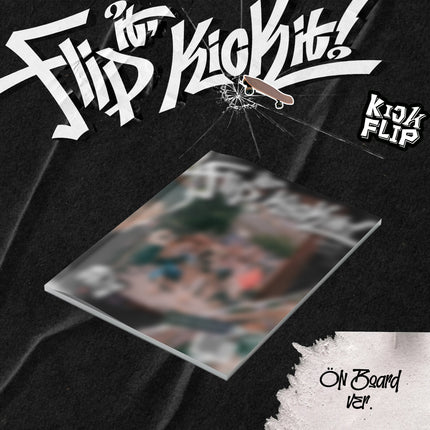 KickFlip - 1st Mini Album [Flip it, Kick it!] Standard Ver.