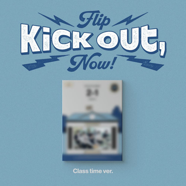 KickFlip - [Kick Out, Flip Now!] Standard Ver.