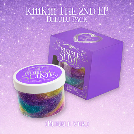 KiiiKiii - 2nd EP [Delulu Pack] Bubble. Version