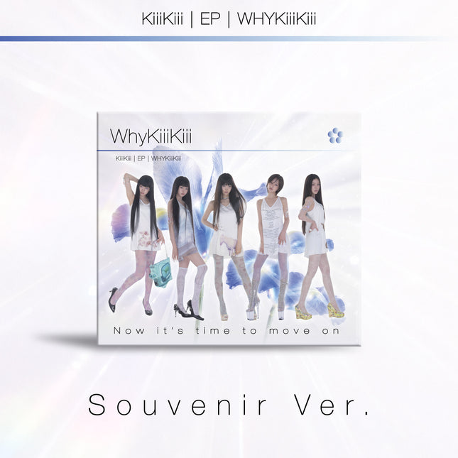 KiiiKiii - EP [WhyKiiiKiii] SOUVENIR Ver. (DIGIPACK)