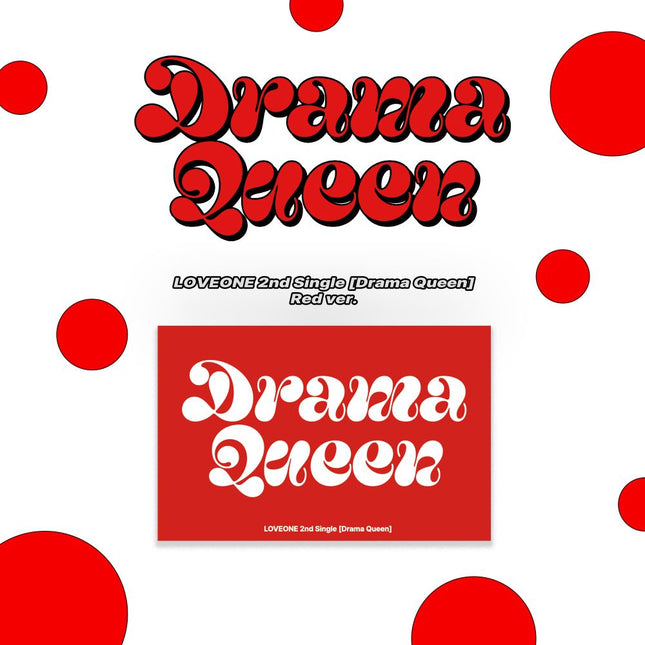 LOVEONE - 2nd Single [Drama Queen] Red Ver.