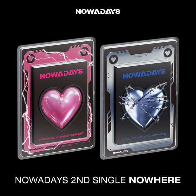 NOWADAYS - 2nd Single Album [NOWHERE]