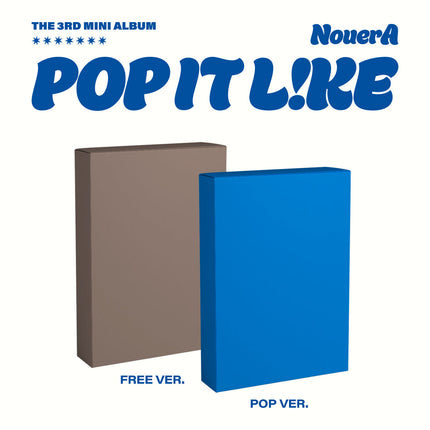 NouerA - 3rd Mini Album [POP IT LIKE]