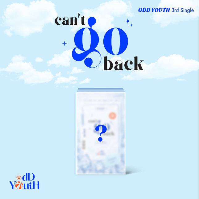 ODD YOUTH - 3rd Single [can't go back]
