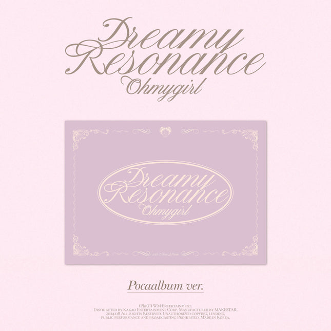 OH MY GIRL - 10th Mini Album [Dreamy Resonance] POCA Ver.