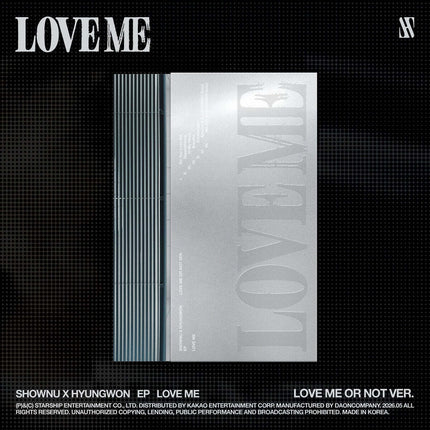 SHOWNU X HYUNGWON - EP [LOVE ME] LOVE ME OR NOT Ver.