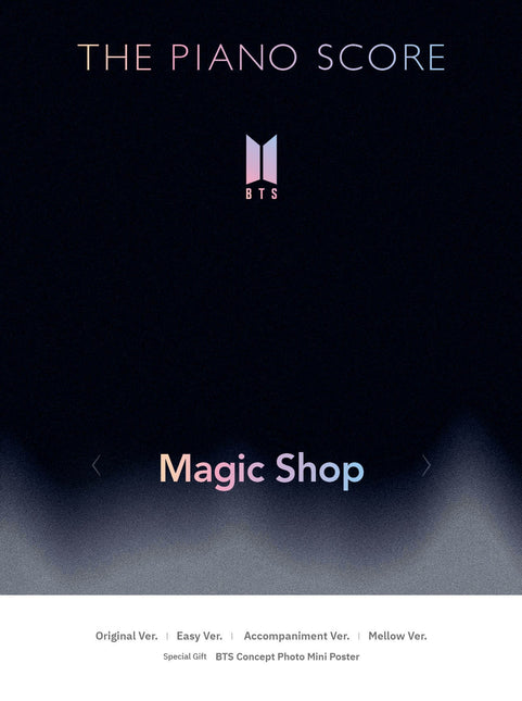 THE PIANO SCORE : BTS [Magic Shop]