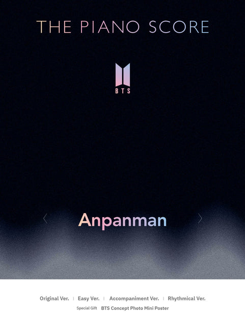 THE PIANO SCORE : BTS [Anpanman]