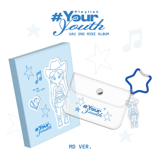 UAU - [Playlist #Your Youth] MD Ver.
