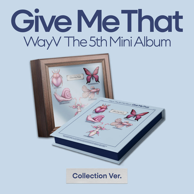 WayV - 5TH MINI ALBUM [Give Me That] COLLECTION Ver.