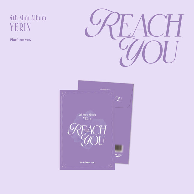 YERIN - 4th Mini Album [REACH YOU] Platform Ver.