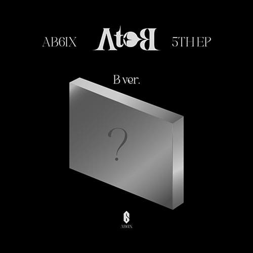 AB6IX - A to B [5th EP]