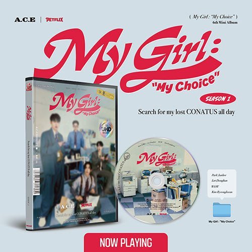 A.C.E - 6TH MINI ALBUM [My Girl : “My Choice” (My Girl Season 1~3)]