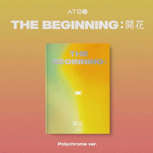 ATBO - THE BEGINNING : 開花 [DEBUT ALBUM]