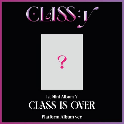 CLASS:y - CLASS IS OVER [1ST MINI ALBUM]