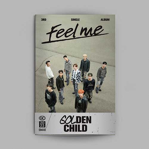 GOLDEN CHILD - 3RD ALBUM [FEEL ME]