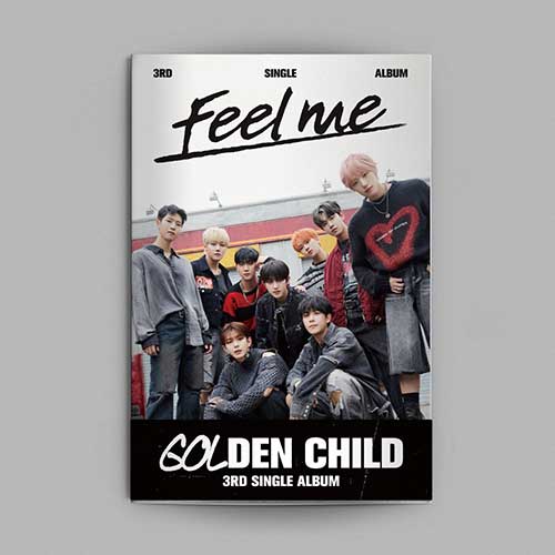 GOLDEN CHILD - 3RD ALBUM [FEEL ME]