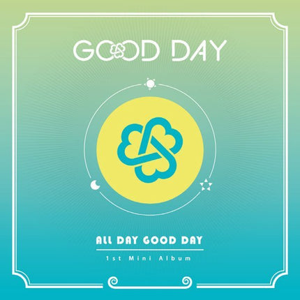 GOOD DAY - ALL DAY GOOD DAY [MINI ALBUM VOL.1] Kpop Album - Kpop Wholesale | Seoufly