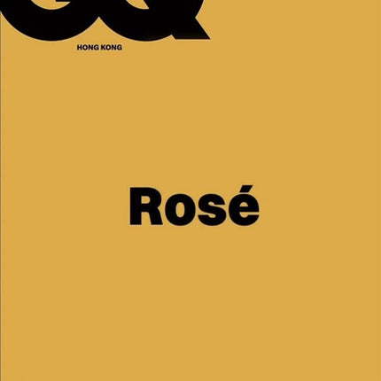 GQ HONG KONG - [2025, September] - Cover : BLACKPINK ROSÉ - Baro7 Best Kpop Store